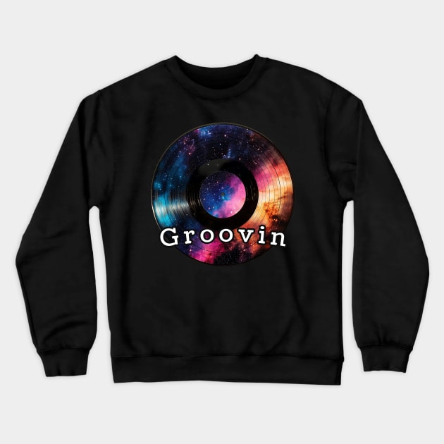 Groovin Galactic Crewneck Sweatshirt by Pixel Dreams